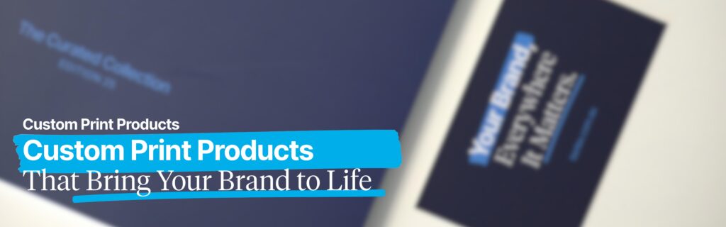 Custom Print Products by Berlex